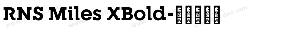 RNS Miles XBold字体转换